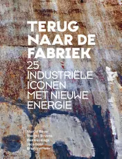 Omslag van Terug naar de fabriek