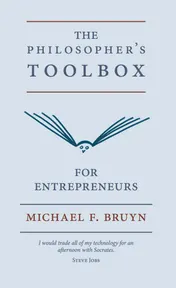 Omslag van The philosopher's toolbox for entrepreneurs