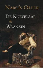 Omslag van De Knevelaar & Waanzin