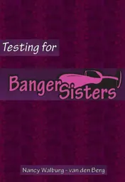 Omslag van Testing for banger sisters