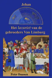 Omslag van Het lazuriet van de gebroeders van Limburg