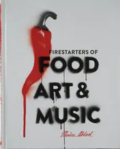Omslag van Firestarters of Food, Art & Music