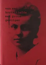Omslag van van een korte liefde met grote gevolgen