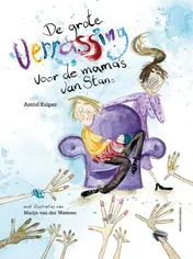 Omslag van De grote verrassing voor de mama's van Stan