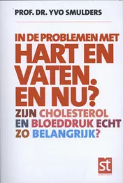 Omslag van In de problemen met hart en vaten. en nu?