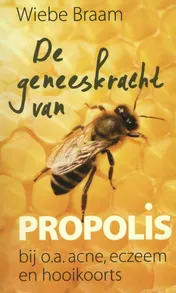 Omslag van De geneeskracht van propolis