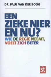 Omslag van Een zieke nier en nu?