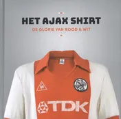 Omslag van Het Ajax Shirt