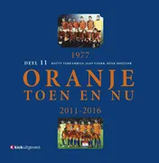 Omslag van Oranje toen en nu