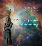 Omslag van Isis en de 14 sleutels tot heelwording