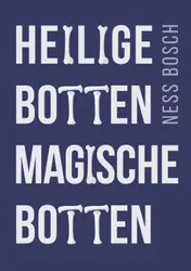Omslag van Heilige botten, magische botten