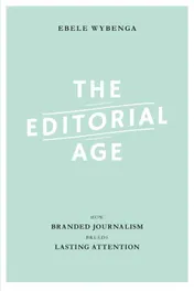 Omslag van The editorial age