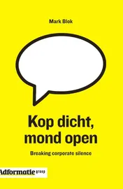 Omslag van Kop dicht, mond open