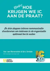 Omslag van Hoe krijgen we IC aan de praat?