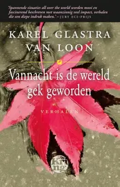 Omslag van Vannacht is de wereld gek geworden