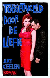 Omslag van Toegetakeld door de liefde