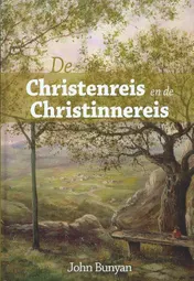 Omslag van De Christenreis en de Christinnereis naar de eeuwigheid