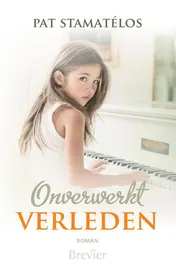 Omslag van Onverwerkt verleden