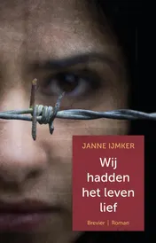 Omslag van Wij hadden het leven lief