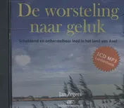 Omslag van De worsteling naar geluk