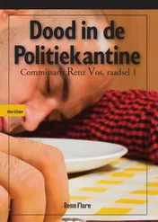 Omslag van Dood in de politiekantine