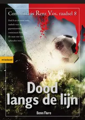 Omslag van Dood langs de lijn