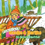 Omslag van Maaike en Marijke bij de boswachter