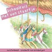 Omslag van Schoolreis met een staartje
