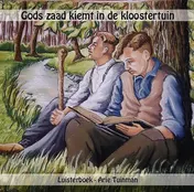 Omslag van Gods zaad kiemt in de kloostertuin