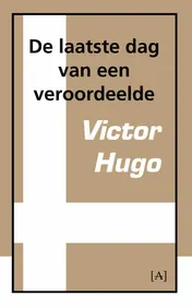 Omslag van De laatste dag van een veroordeelde