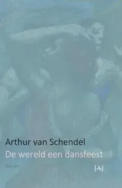 Omslag van De wereld een dansfeest