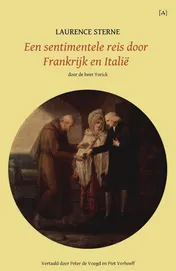 Omslag van Een sentimentele reis door Frankrijk en Italië