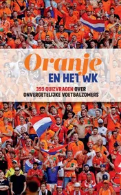 Omslag van Oranje en het WK