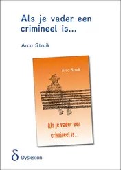 Omslag van Als je vader een crimineel is