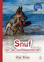 Omslag van Snuf en de luchtpostbrief - dyslexieuitgave