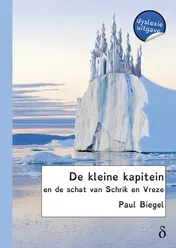 Omslag van De kleine kapitein en de schat van Schrik en Vreze - dyslexie uitgave