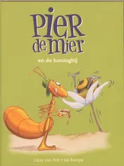 Omslag van Pier de mier en de honingbij