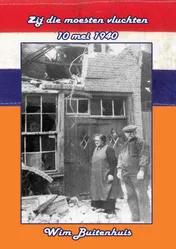 Omslag van Zij die moesten vluchten, 10 mei 1940