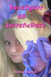 Omslag van Rozengeur en dievenzweet