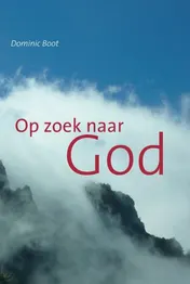 Omslag van Op zoek naar God