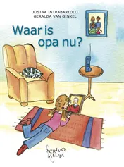 Omslag van Waar is opa nu?