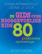 Omslag van De gids over hooggevoelige kids