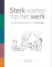 Omslag van Sterk voelen op het werk