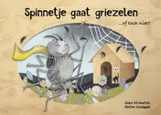 Omslag van Spinnetje gaat griezelen... of toch niet?