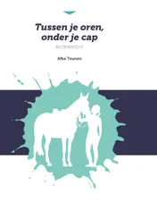 Omslag van Tussen je oren, onder je cap
