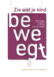 Omslag van Zie wat je kind beweegt