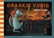 Omslag van Draakje Vurig en het vuur
