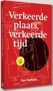 Omslag van Verkeerde plaats, verkeerde tijd