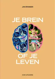 Omslag van Je brein of je leven