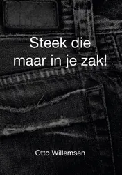 Omslag van Steek die maar in je zak!